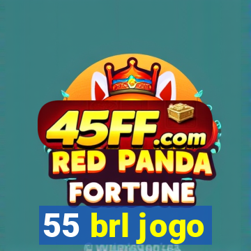 55 brl jogo